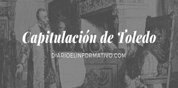 Capitulación de Toledo Capitulación de Toledo