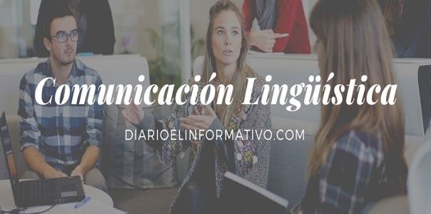 Comunicación Lingüistica Comunicación Lingüistica