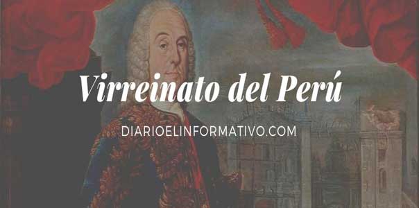 Virreinato del Perú Virreinato del Perú